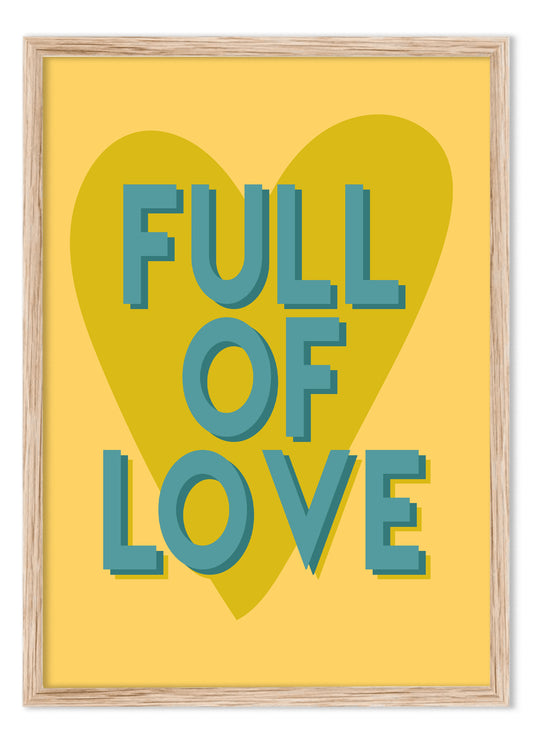 Full of Love (A4)